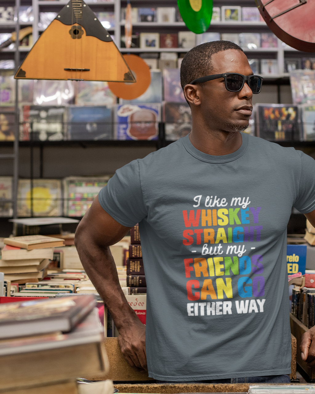 I Like My Whiskey Straight but My Friends Can Go Either Way - Unisex T-Shirt