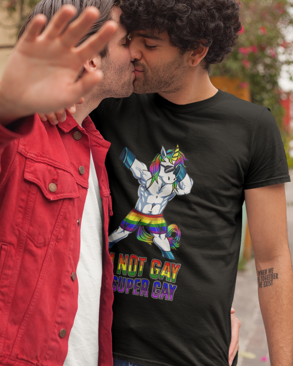 I'm Not Gay I'm Super Gay 2 - Unisex T-Shirt