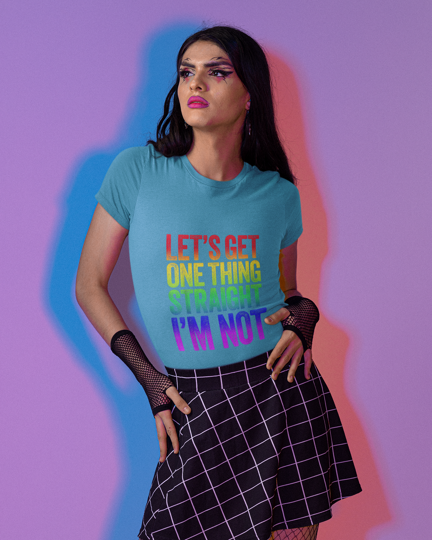 Lets Get One Thing Straight Im Not - Unisex T-Shirt