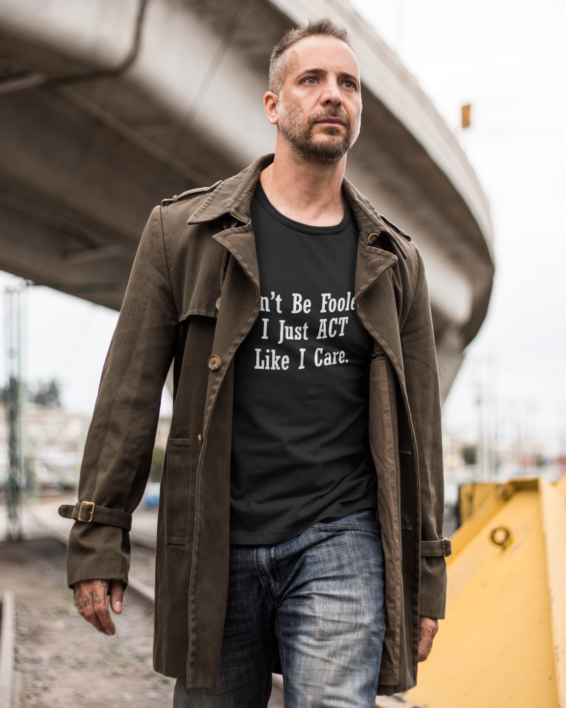 Don't Be Fooled. I Just ACT Like I Care - Unisex T-Shirt