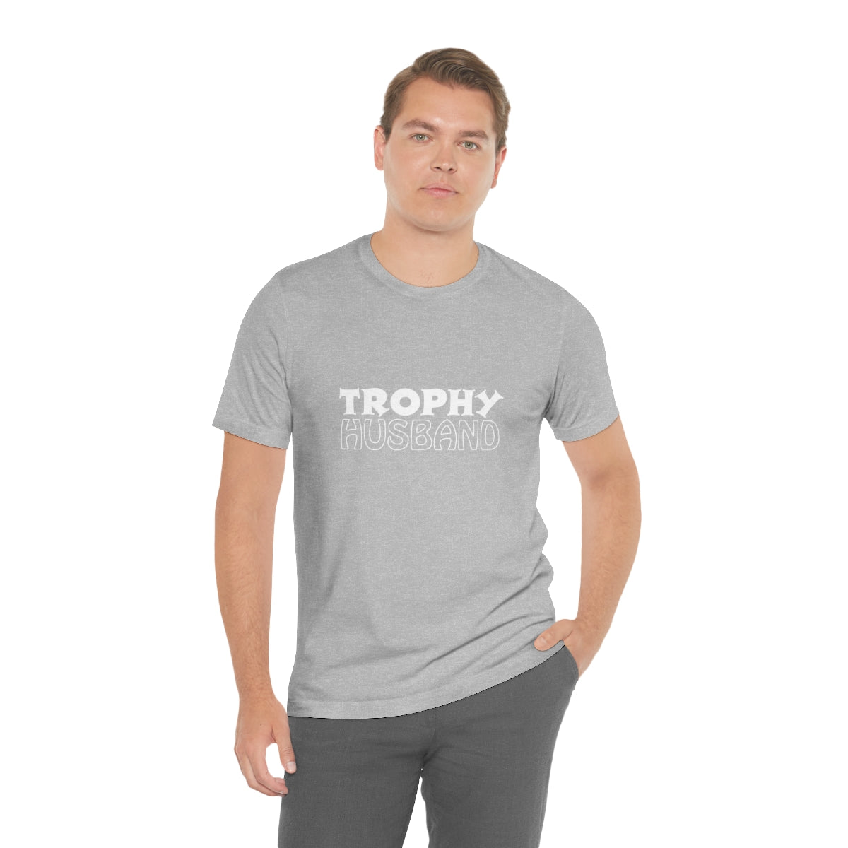 Trophy Husband 2 - Unisex T-Shirt