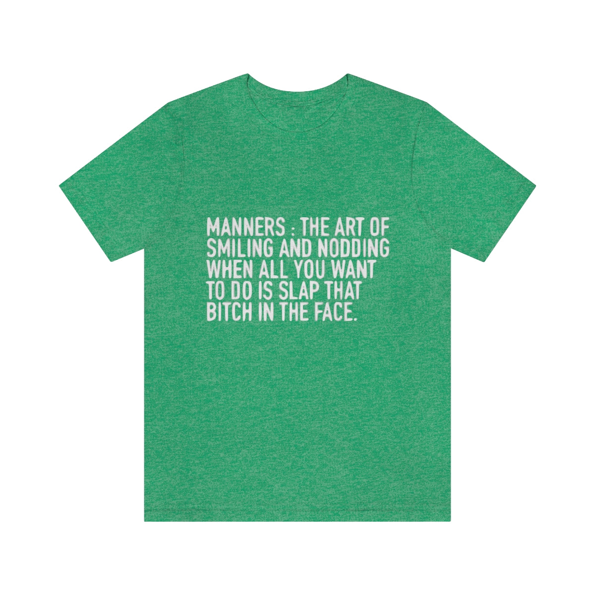 Manners Definition - Unisex T-Shirt