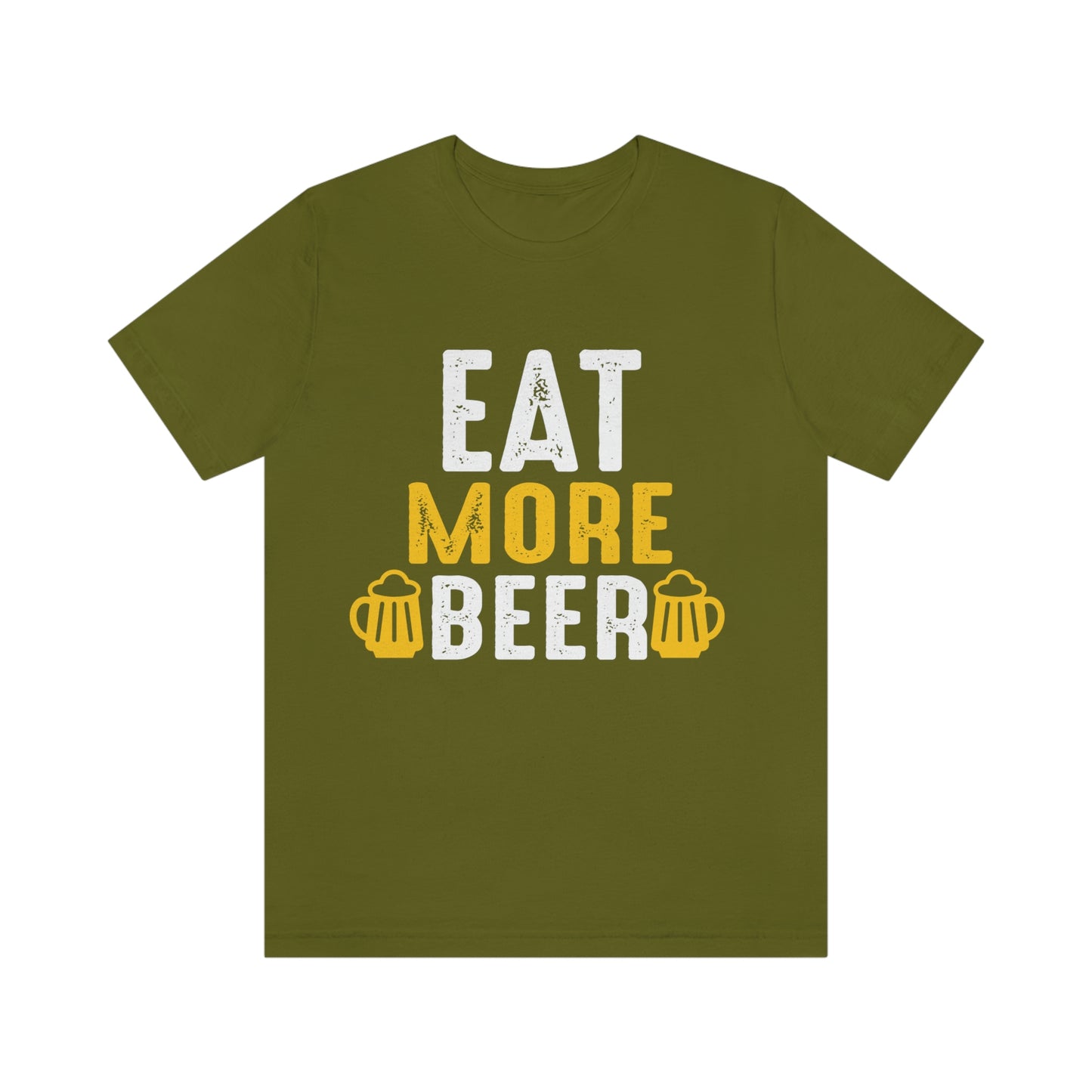 Eat More Beer - Unisex T-Shirt