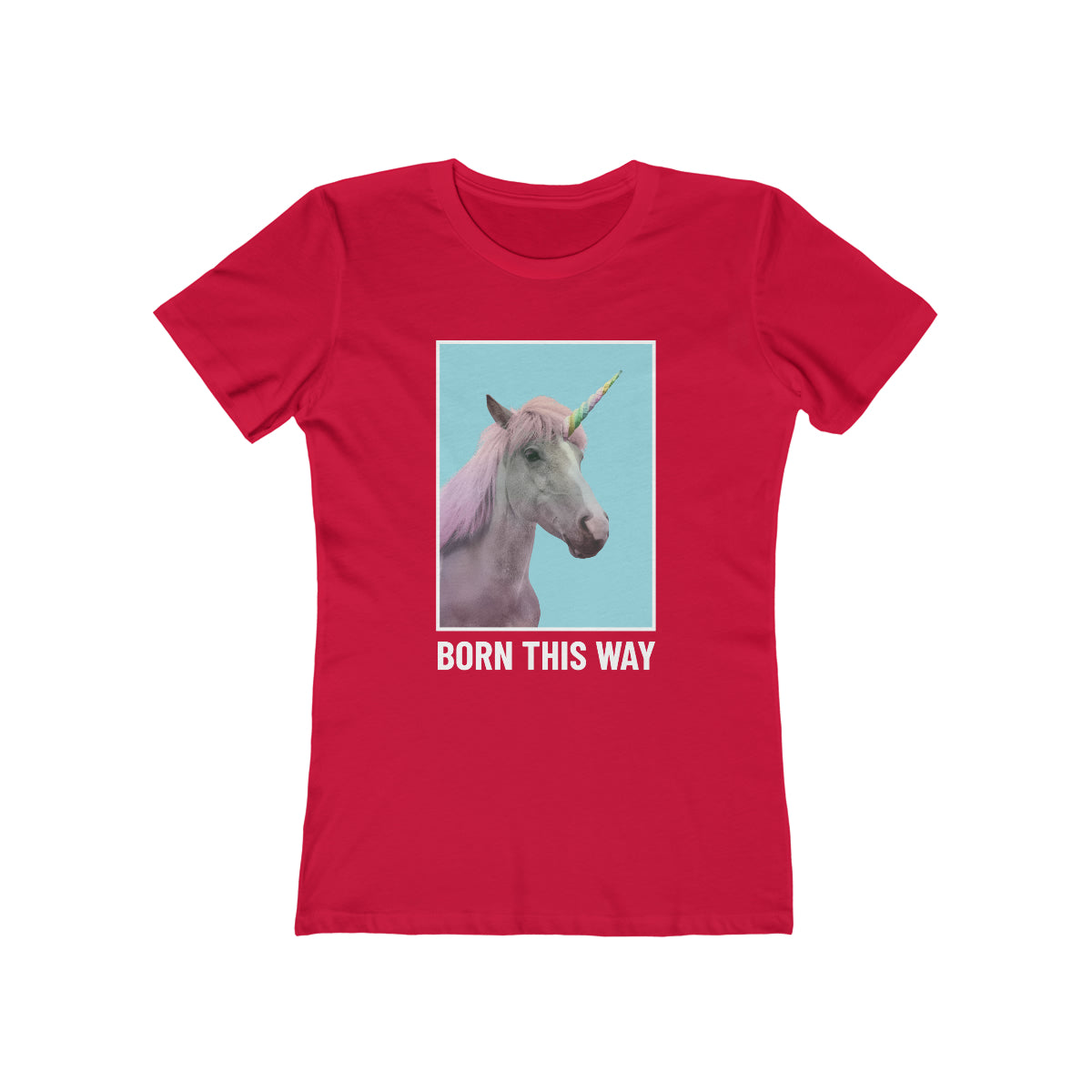 Born This Way - Women's T-shirt