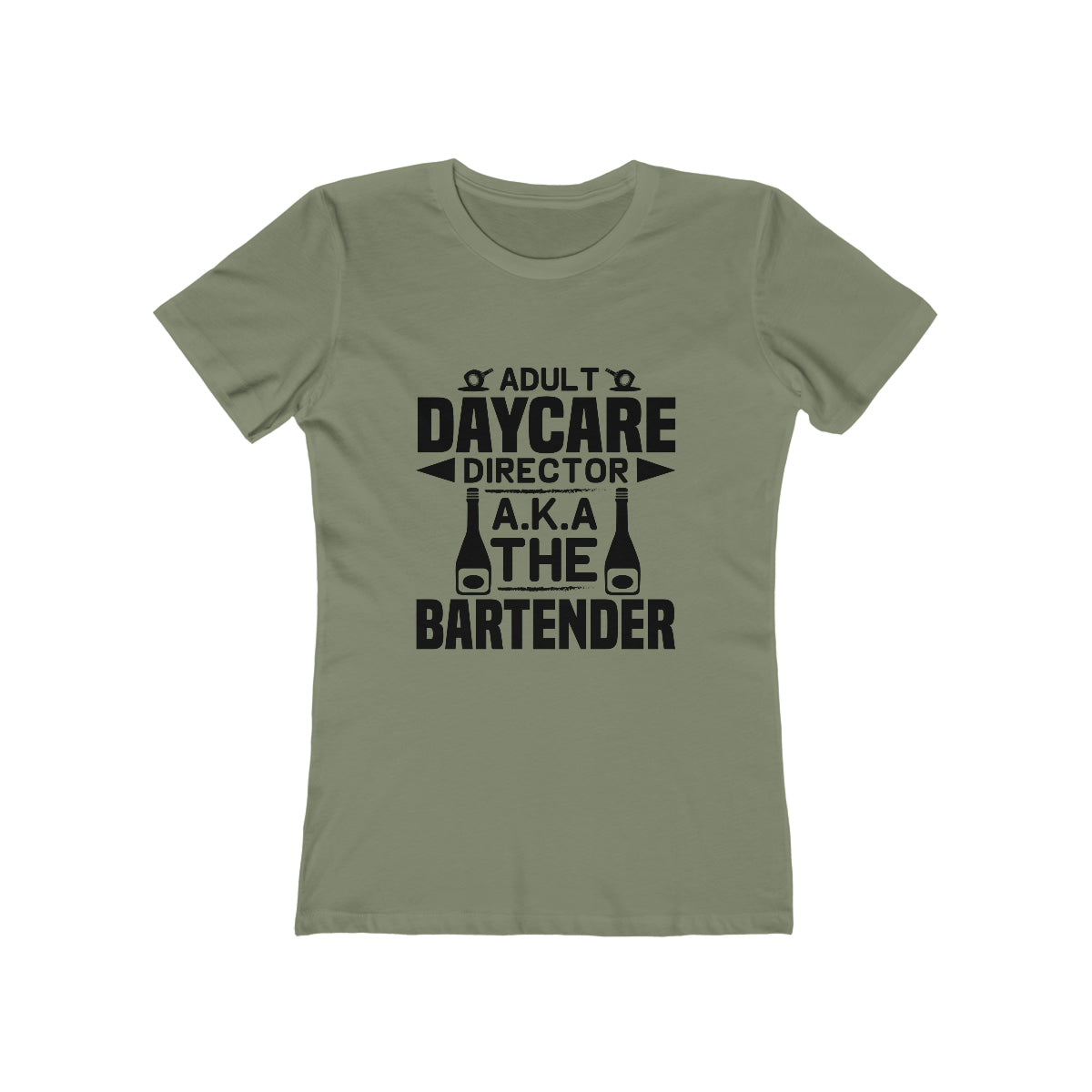 Adult Daycare Director AKA The Bartender - Women's T-shirt
