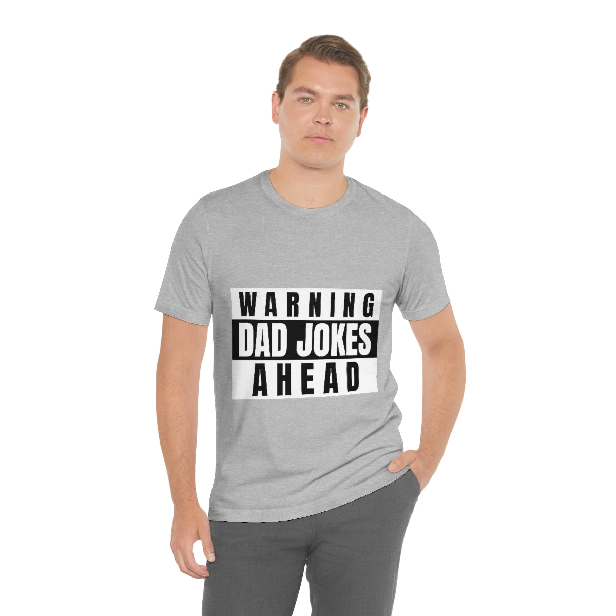 Warning Dad Jokes Aheads - Unisex T-Shirt