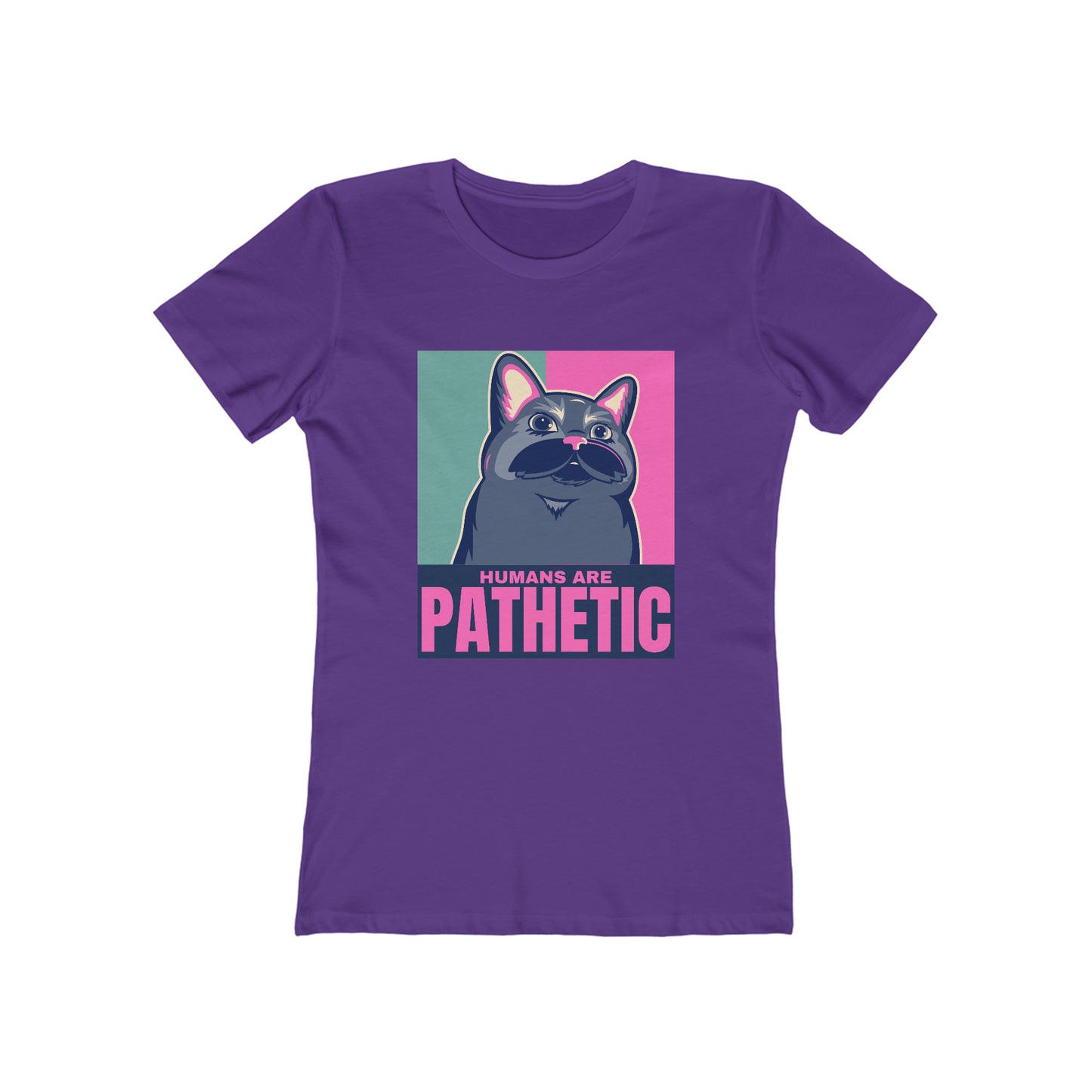 Humans are pathetic - Women's T-shirt