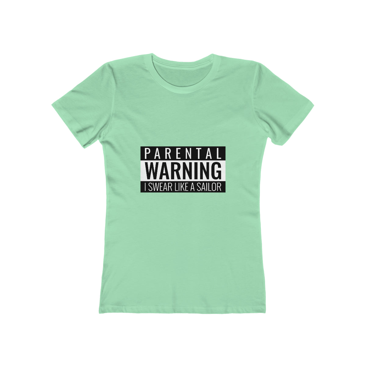 Parental Warning I Swear Like A Sailor - Women's T-shirt