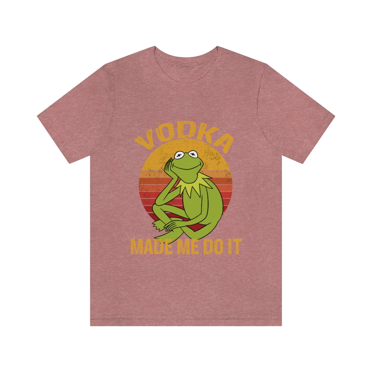 Vodka Made Me Do It - Unisex T-Shirt