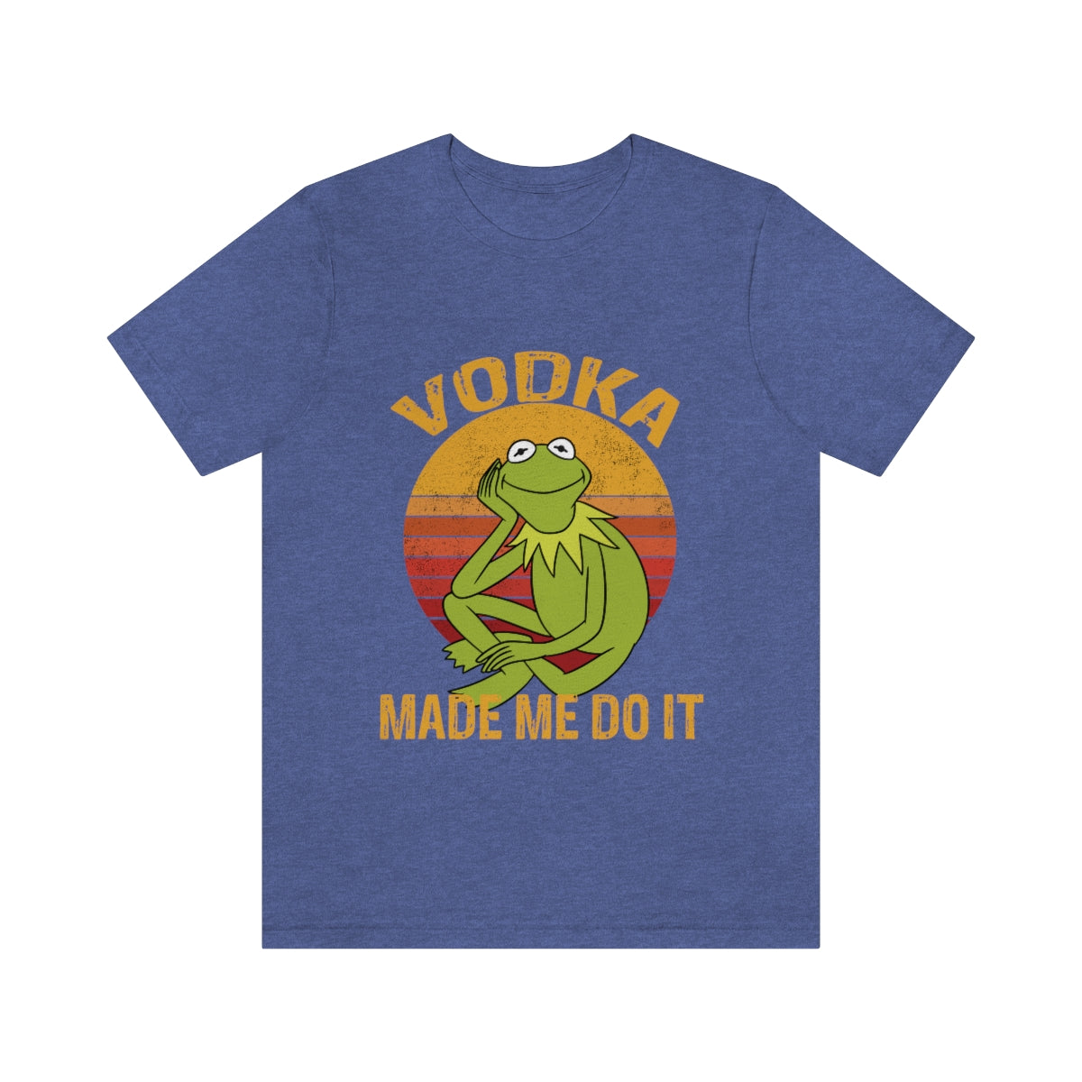 Vodka Made Me Do It - Unisex T-Shirt