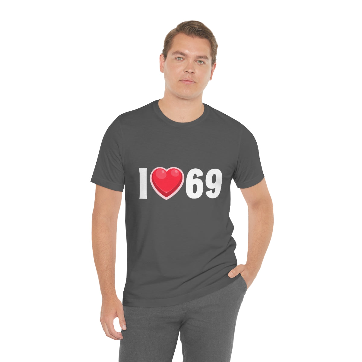 I Heart 69 2 - Unisex T-Shirt