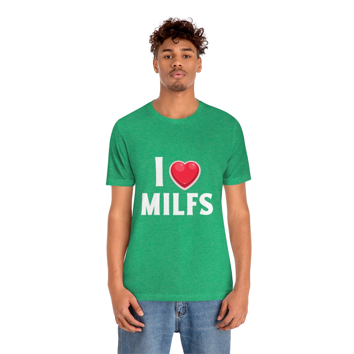 I Heart MILFs - Unisex T-Shirt