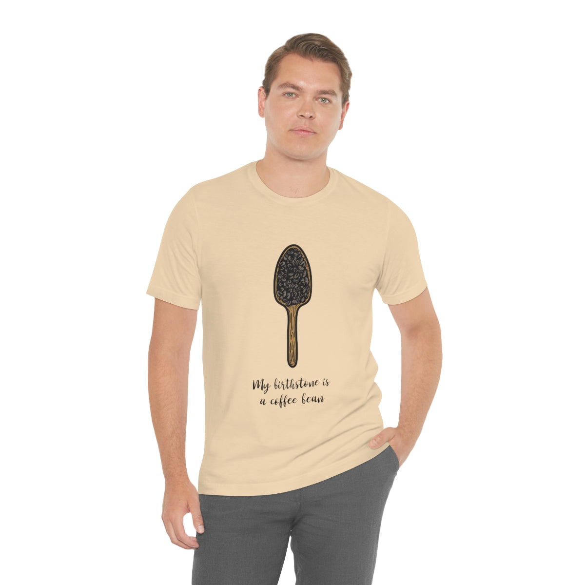 My Birthstone Is A Coffee Bean - Unisex T-Shirt
