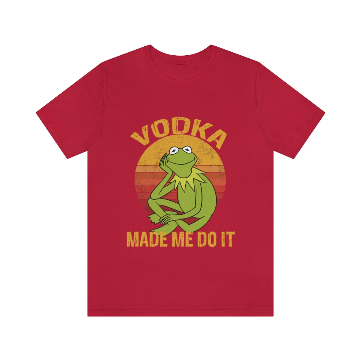 Vodka Made Me Do It - Unisex T-Shirt