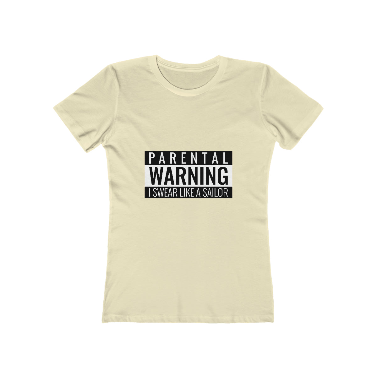Parental Warning I Swear Like A Sailor - Women's T-shirt
