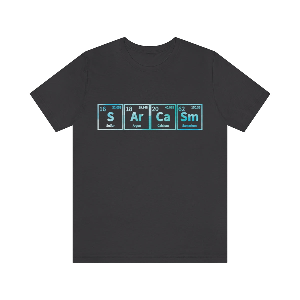 Sarcasm Elements - Unisex T-Shirt