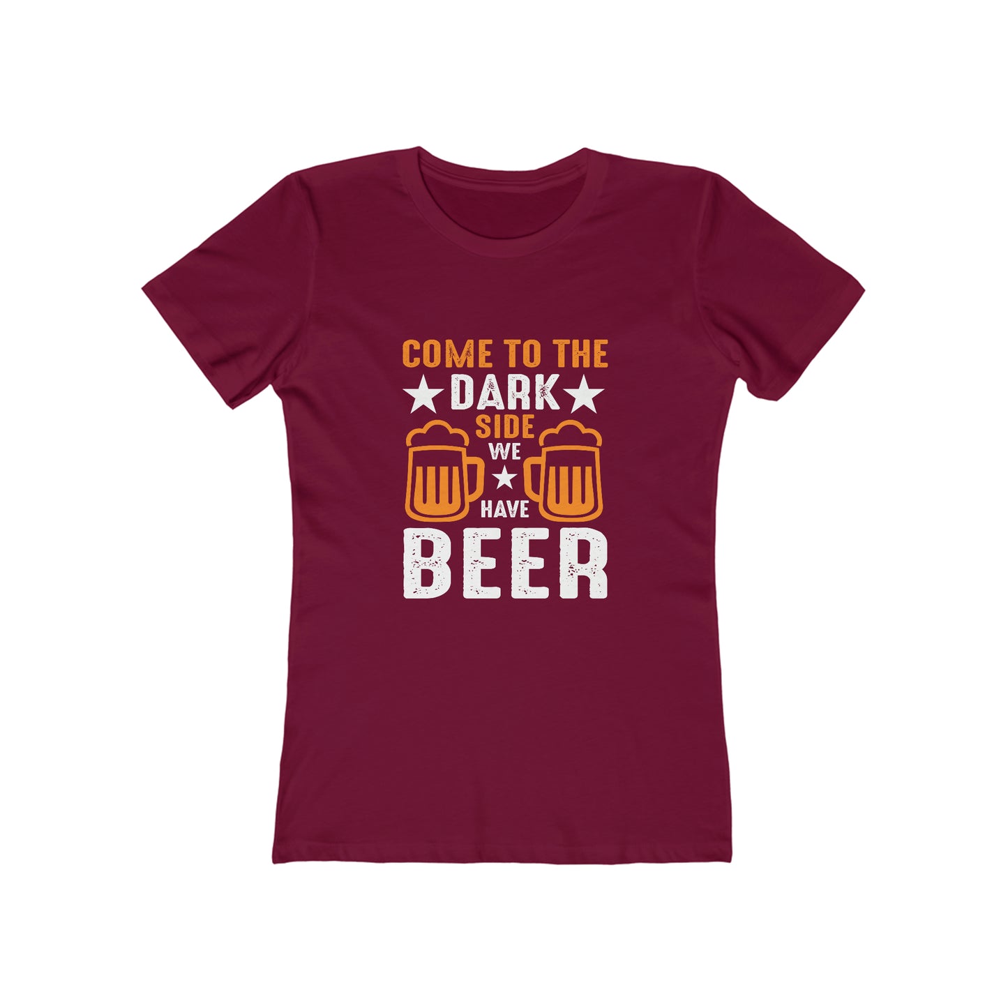 Come To The Dark Side We Have Beer - Women's T-shirt
