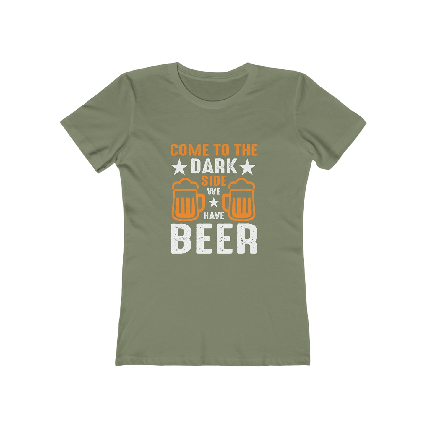 Come To The Dark Side We Have Beer - Women's T-shirt