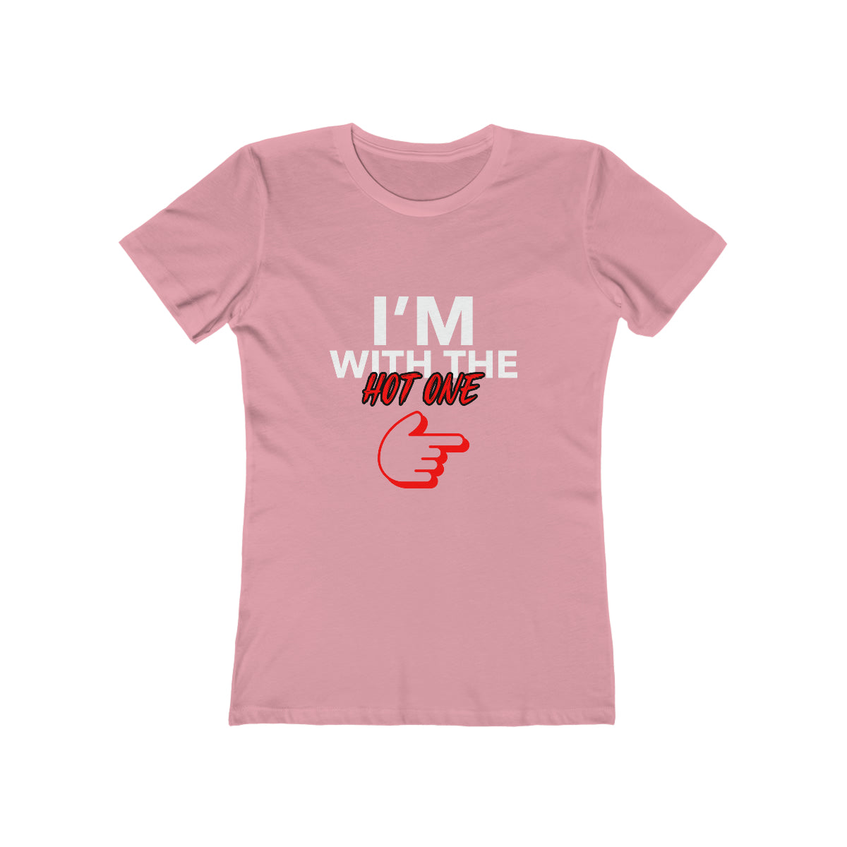I'm With The Hot One - Women's T-shirt