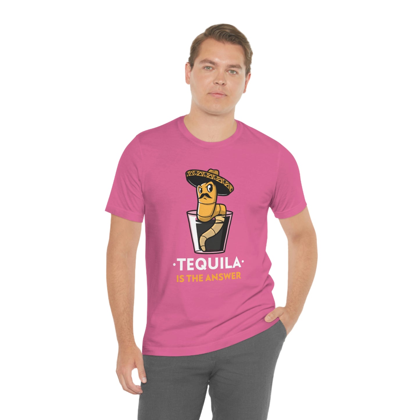 Tequila Is The Answer - Unisex T-Shirt