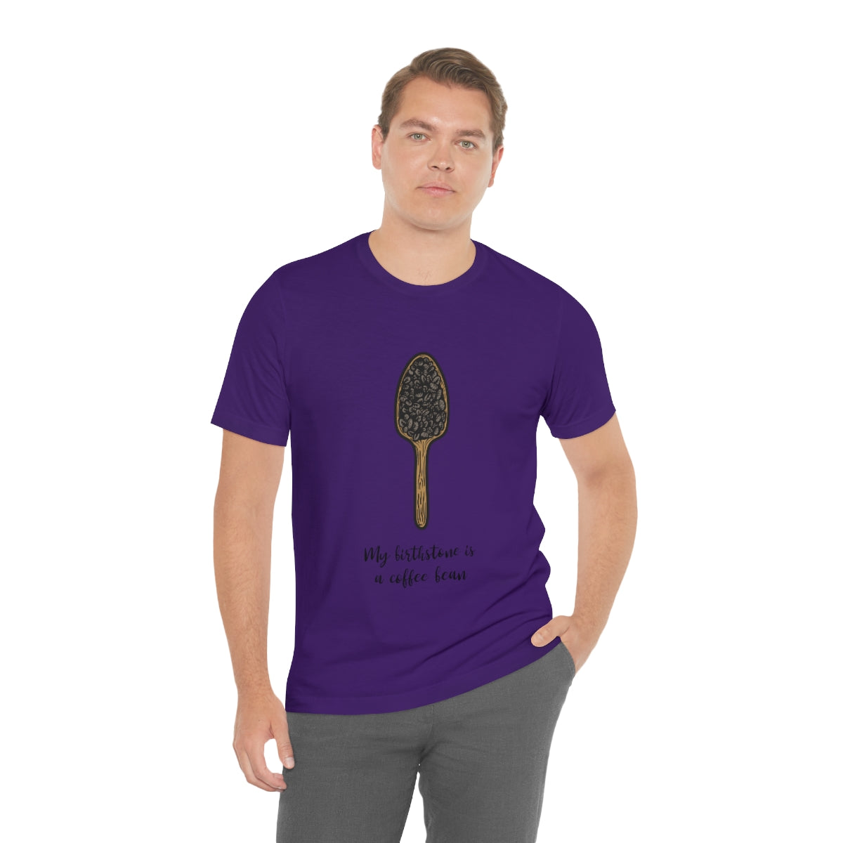 My Birthstone Is A Coffee Bean - Unisex T-Shirt