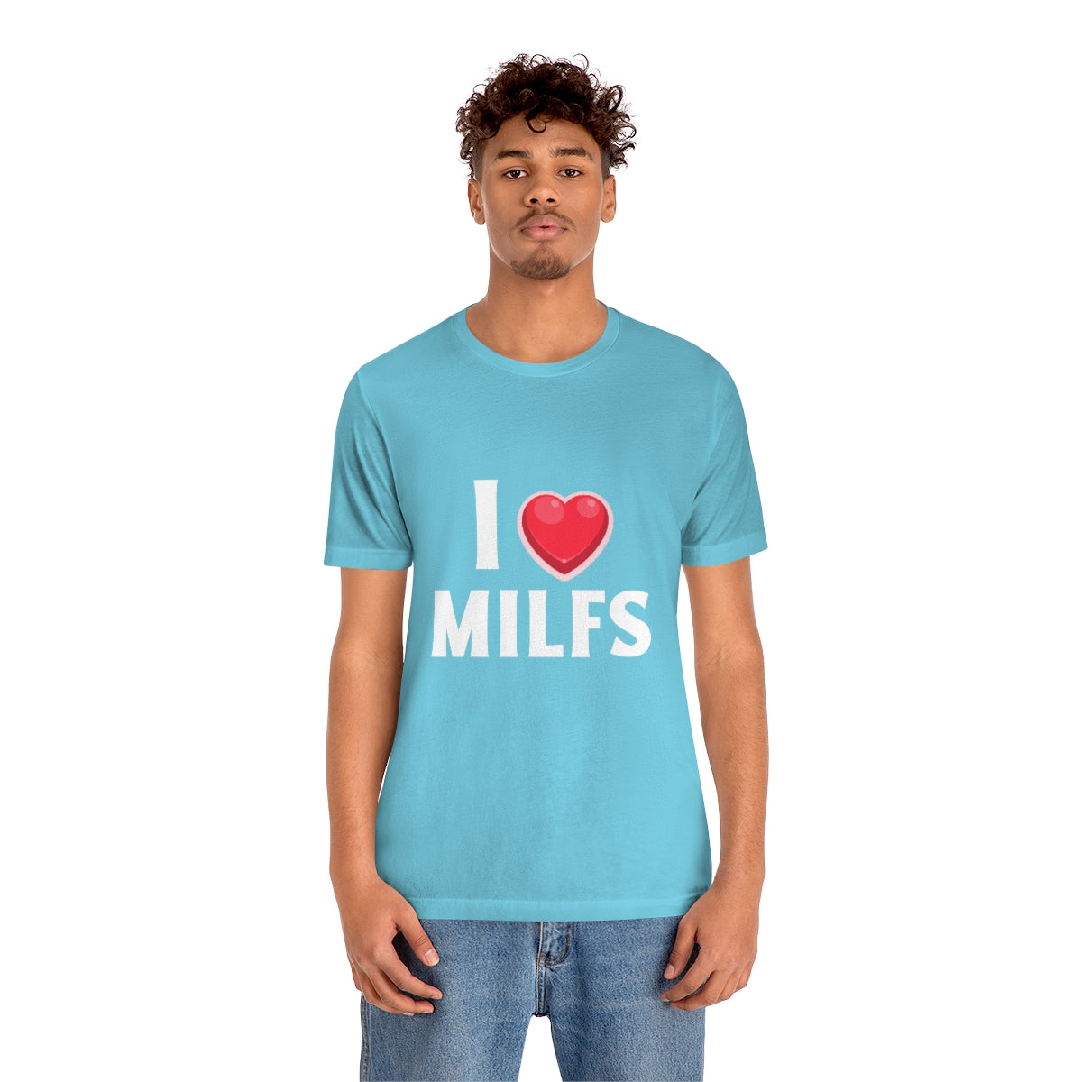 I Heart MILFs - Unisex T-Shirt