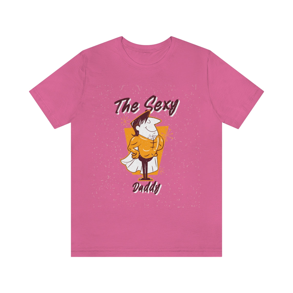 The Sexy Daddy - Unisex T-Shirt