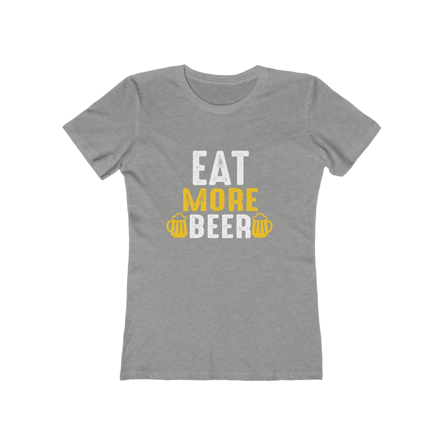 Eat More Beer - Women's T-shirt