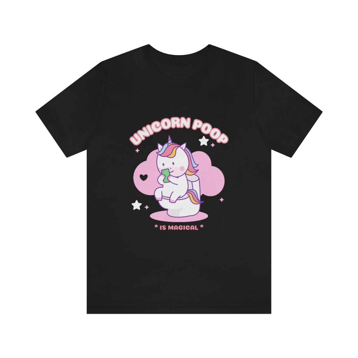 Unicorn Poop Is Magical - Unisex T-Shirt
