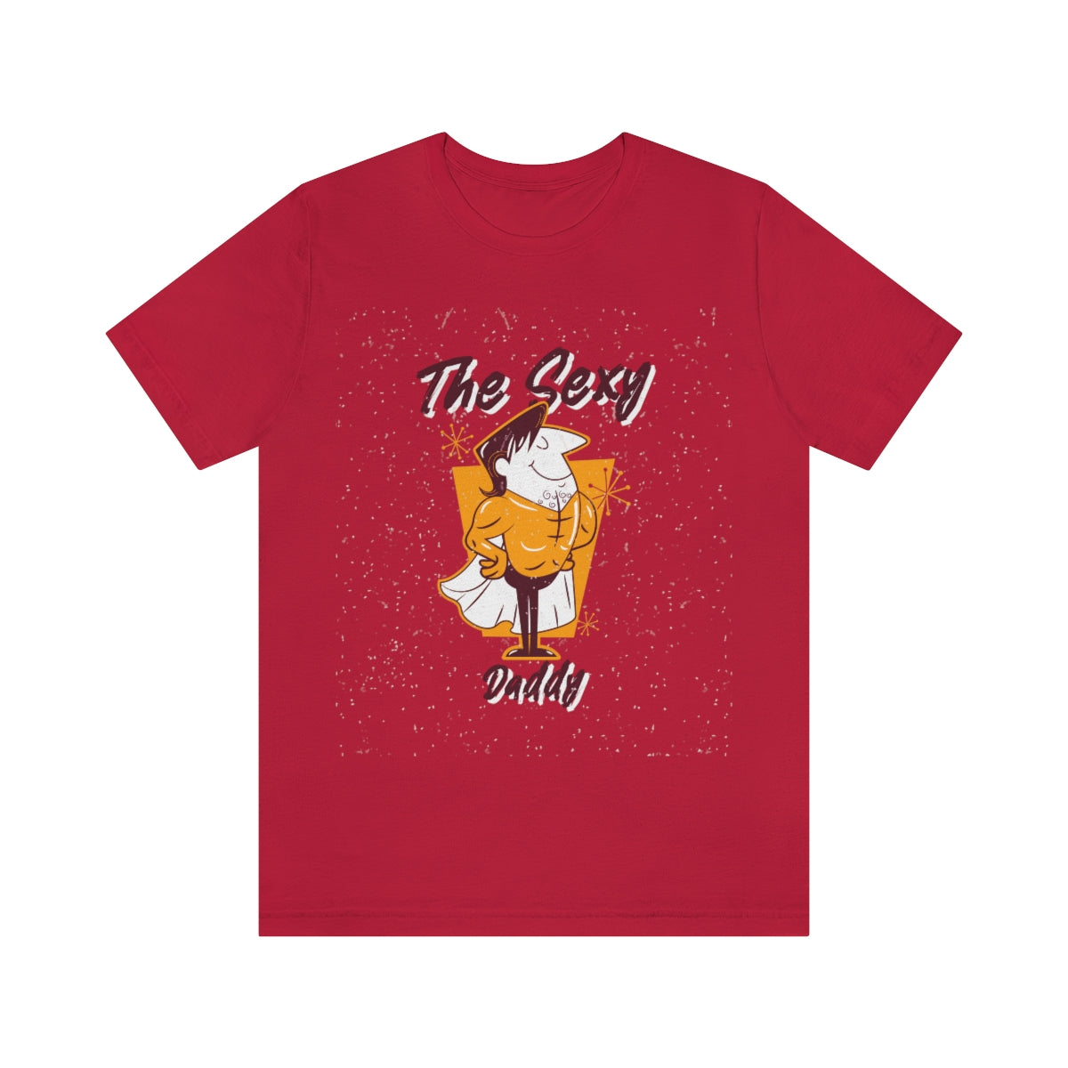 The Sexy Daddy - Unisex T-Shirt