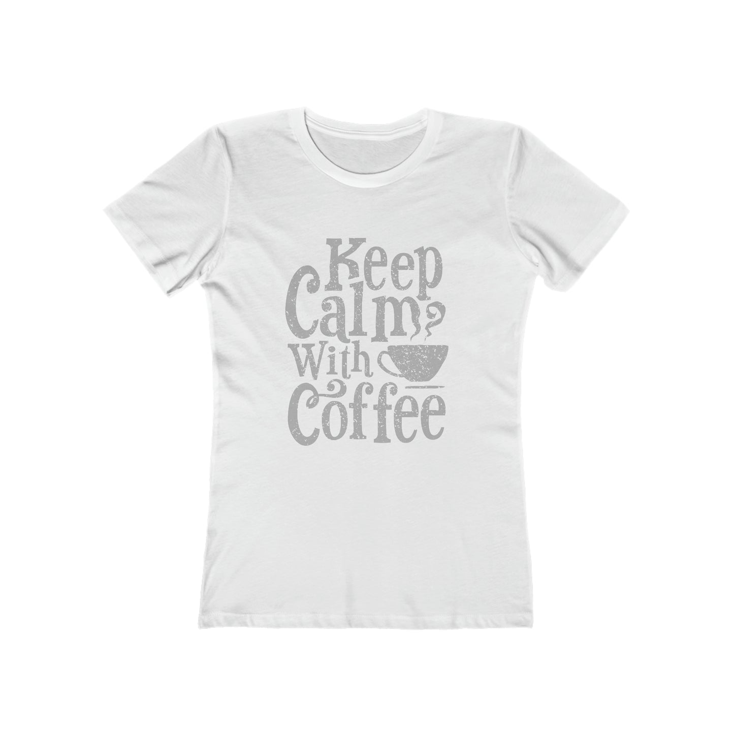 Keep Calm With Coffee - Women's T-shirt