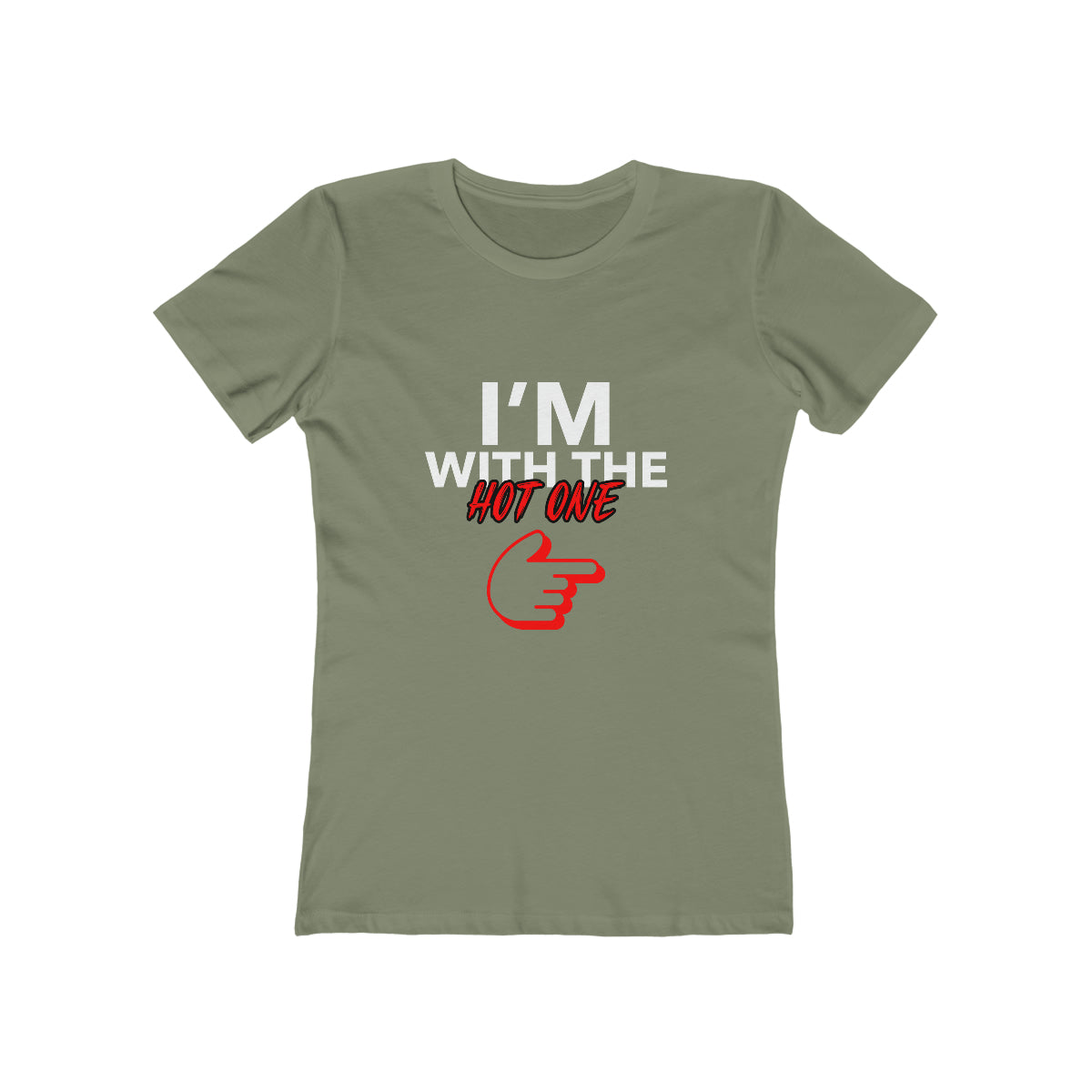 I'm With The Hot One - Women's T-shirt