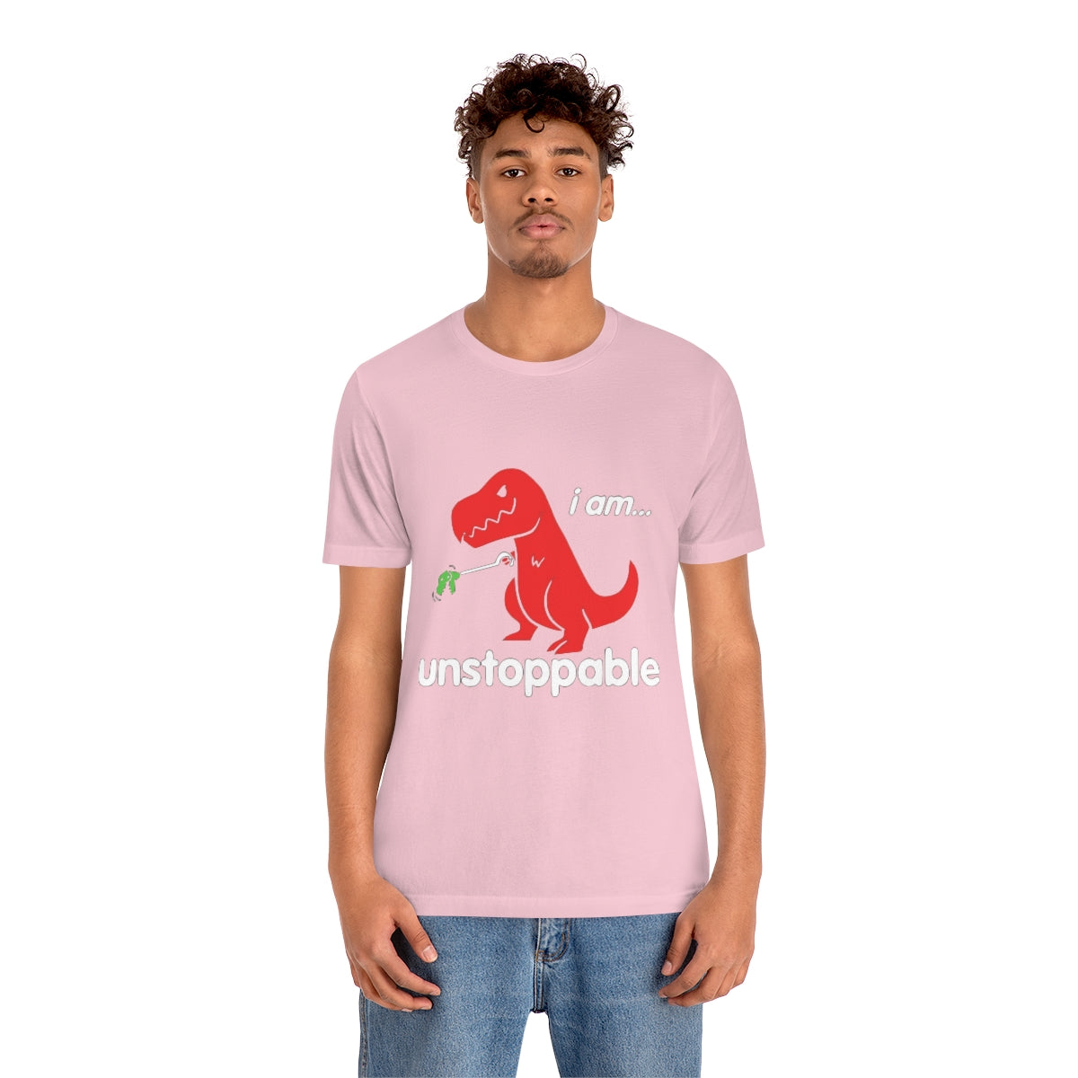 I Am Unstoppable - Unisex T-Shirt