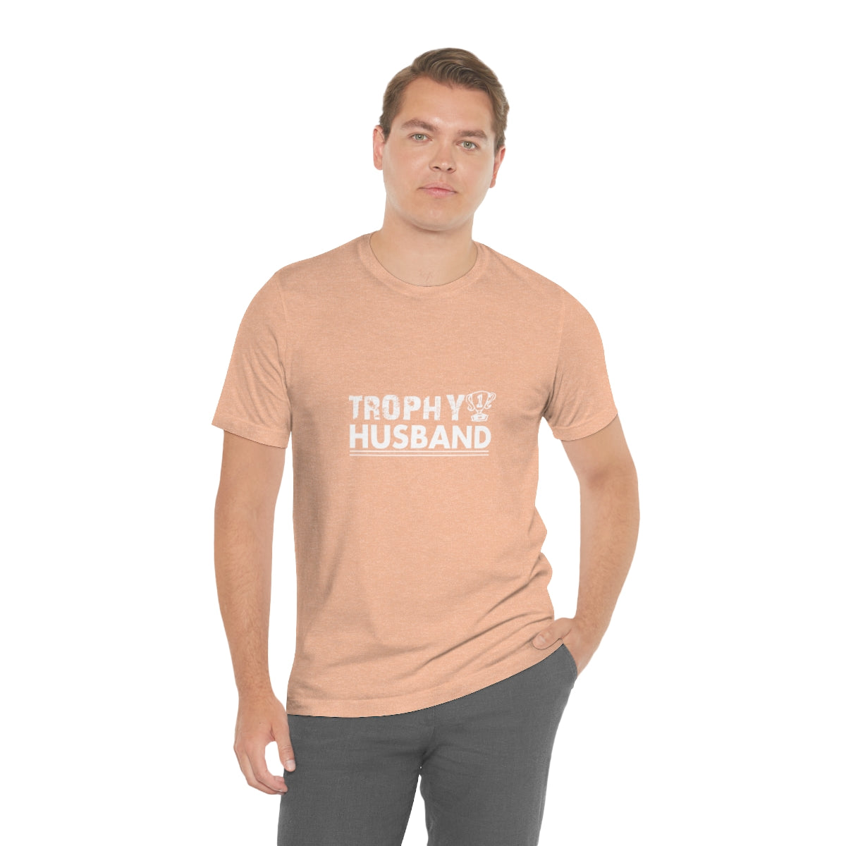 Trophy Husband - Unisex T-Shirt