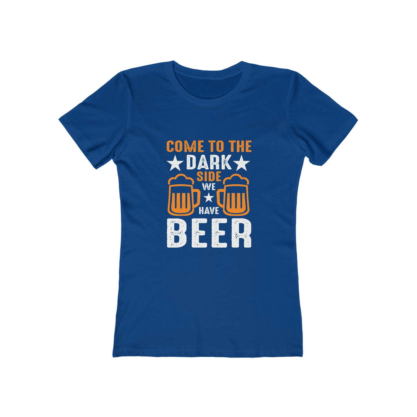 Come To The Dark Side We Have Beer - Women's T-shirt