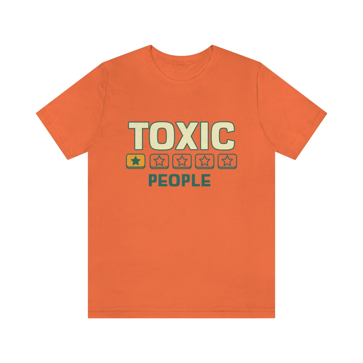 Toxic People - Unisex T-Shirt