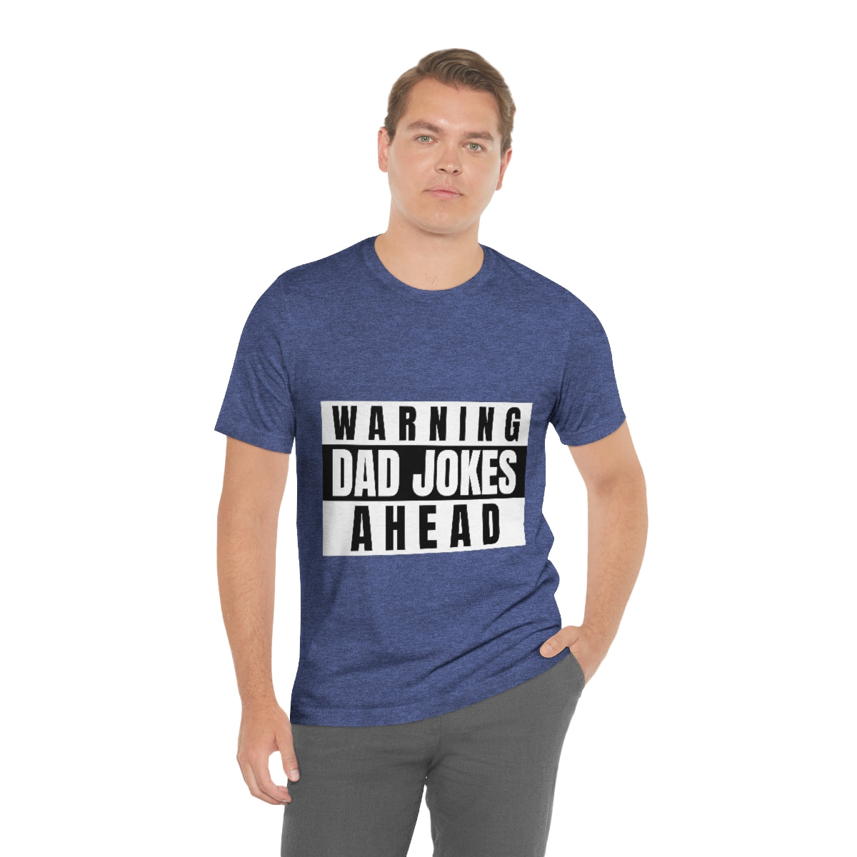 Warning Dad Jokes Aheads - Unisex T-Shirt