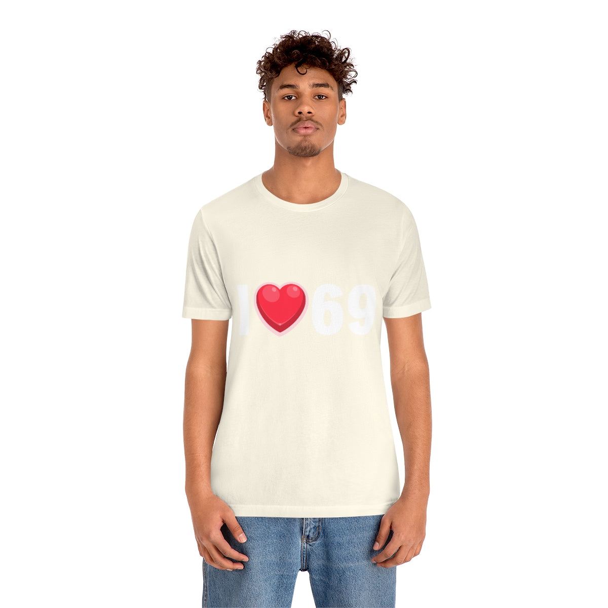 I Heart 69 2 - Unisex T-Shirt