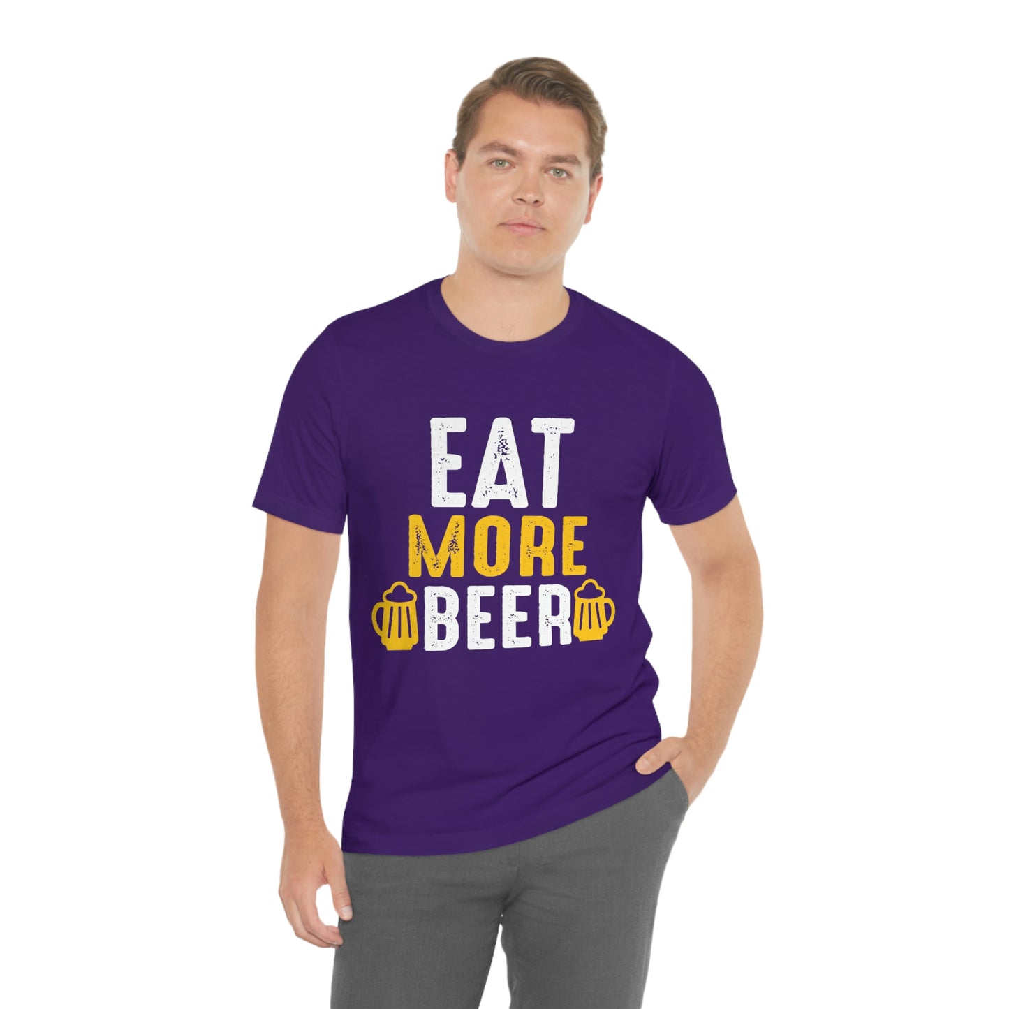 Eat More Beer - Unisex T-Shirt
