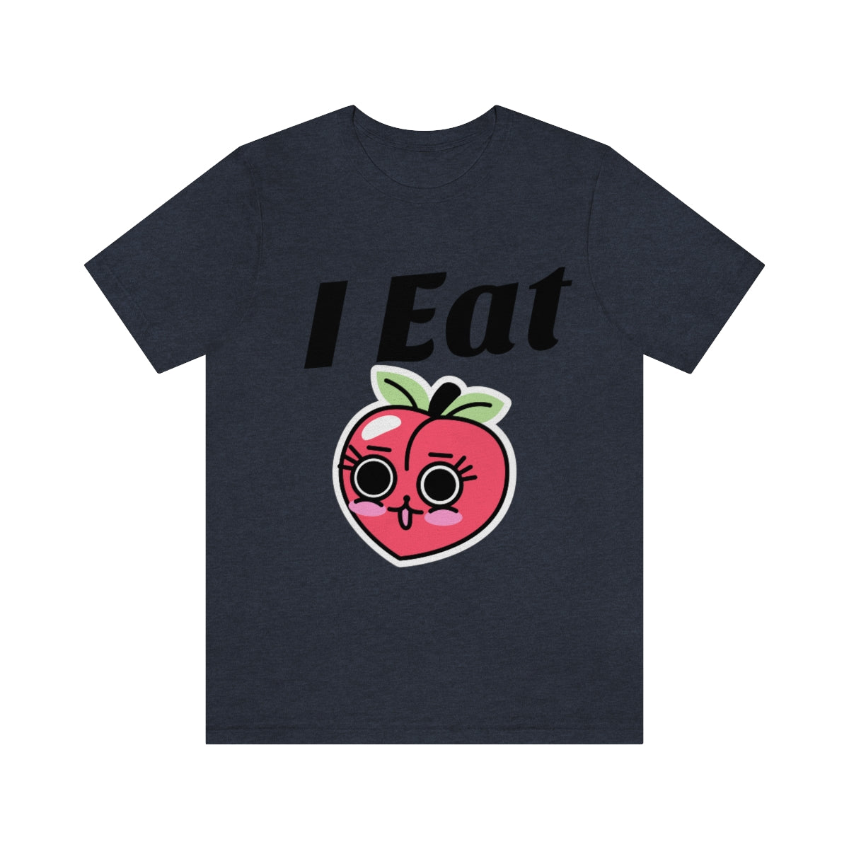 I Eat Peaches - Unisex T-Shirt