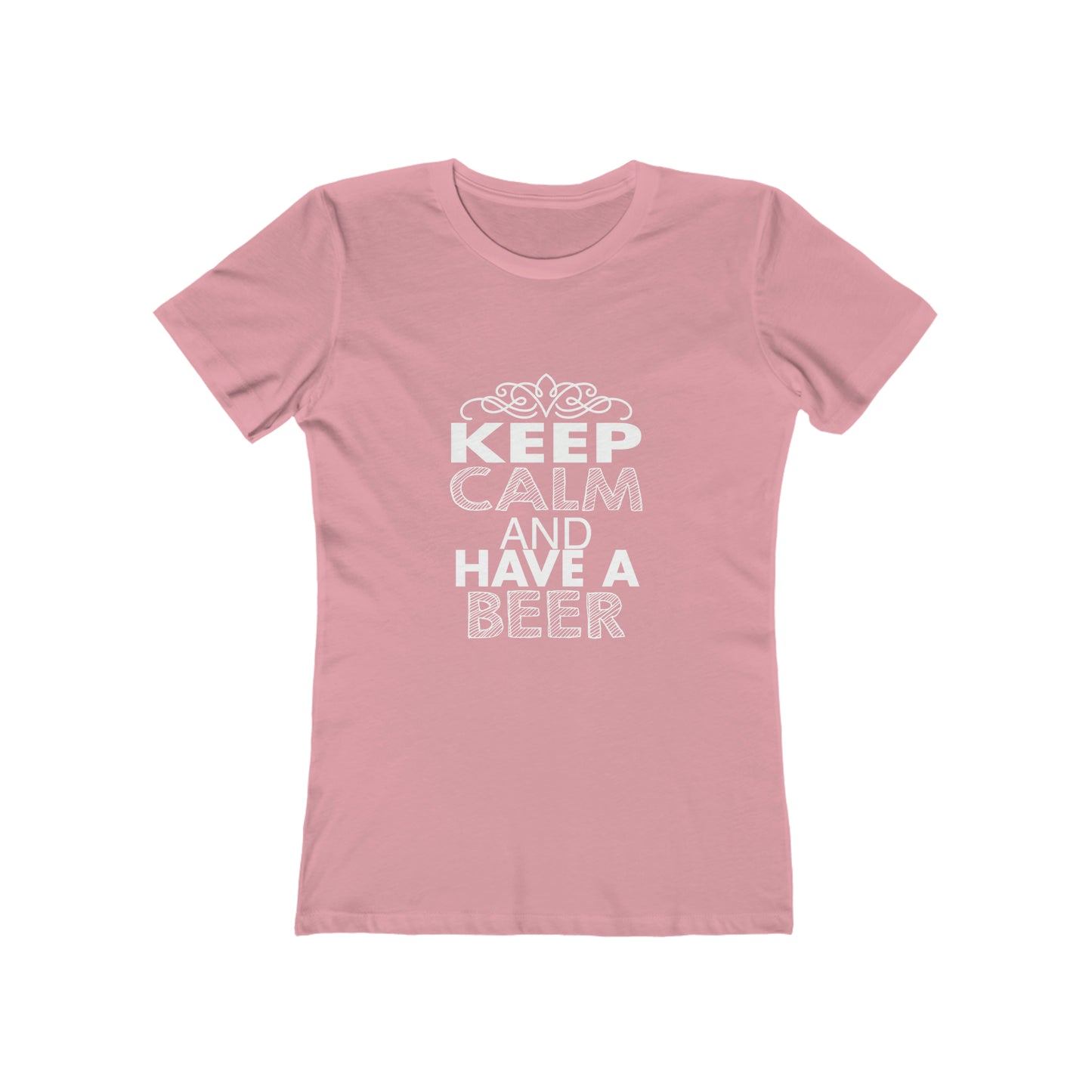 Keep Calm And Have A Drink - Women's T-shirt