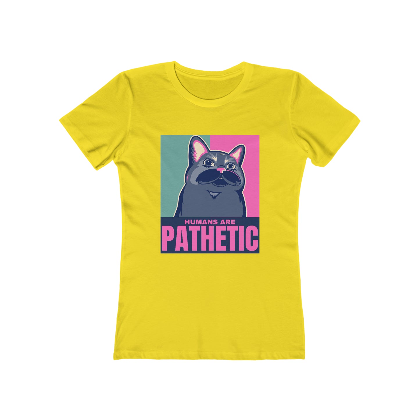 Humans are pathetic - Women's T-shirt