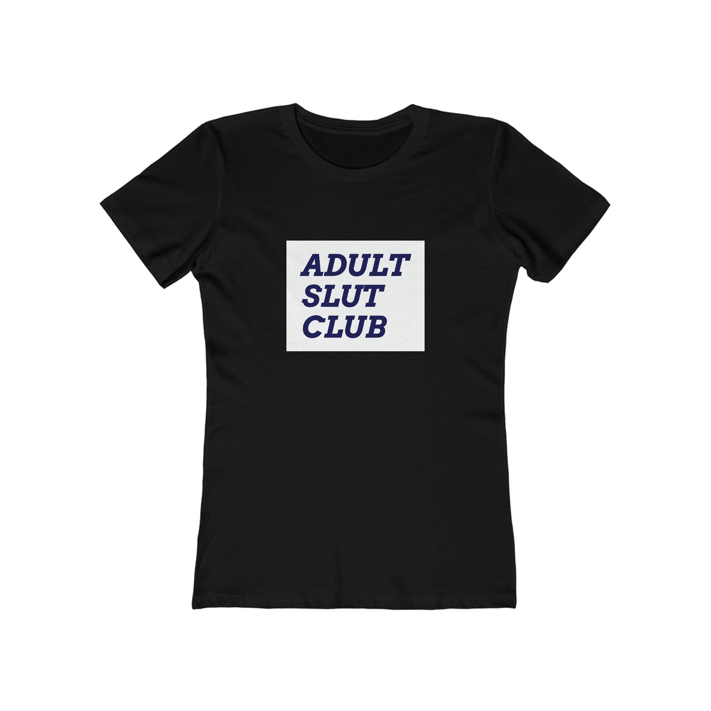 Adult Slut Club - Women's T-shirt