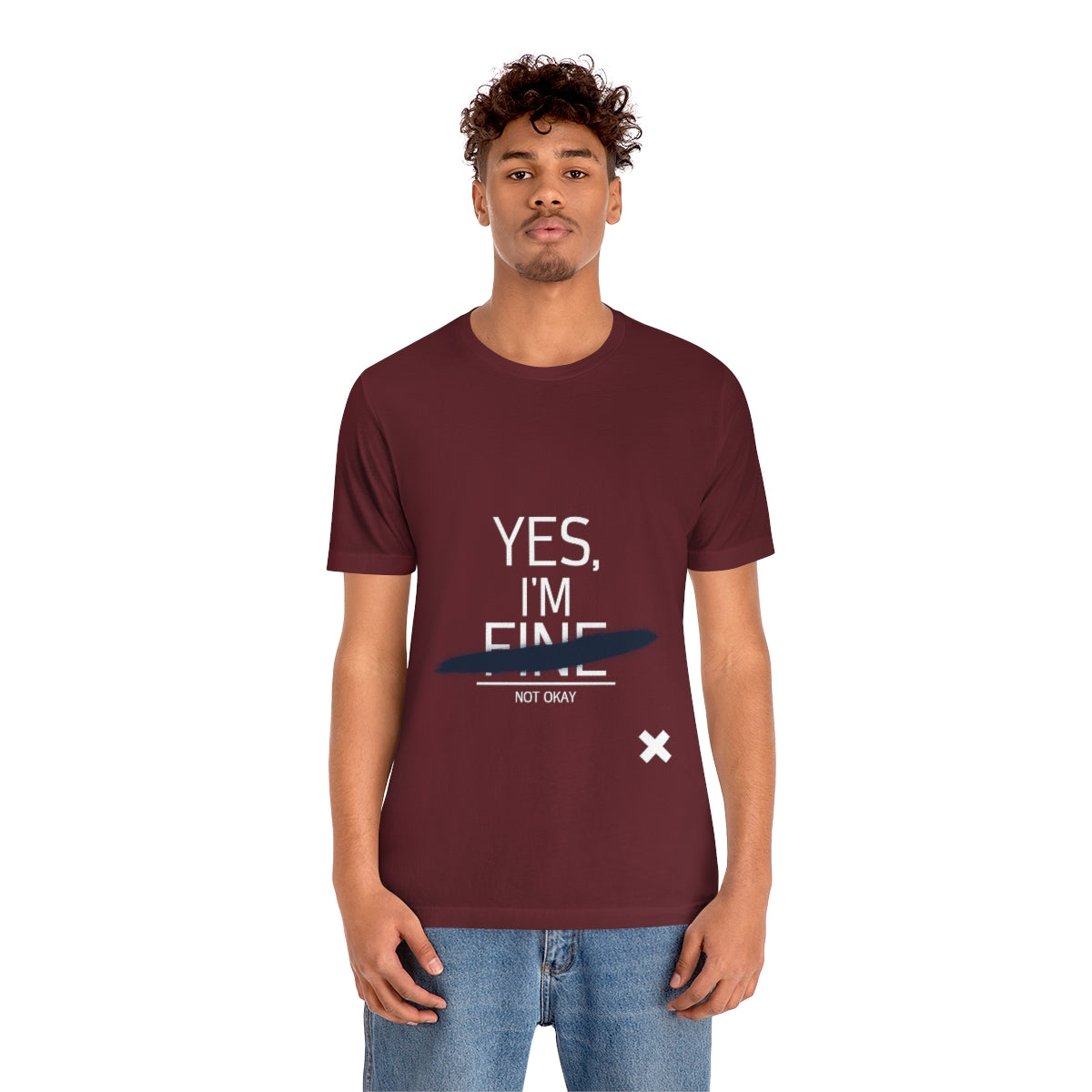 Yes, I'm Fine - Unisex T-Shirt