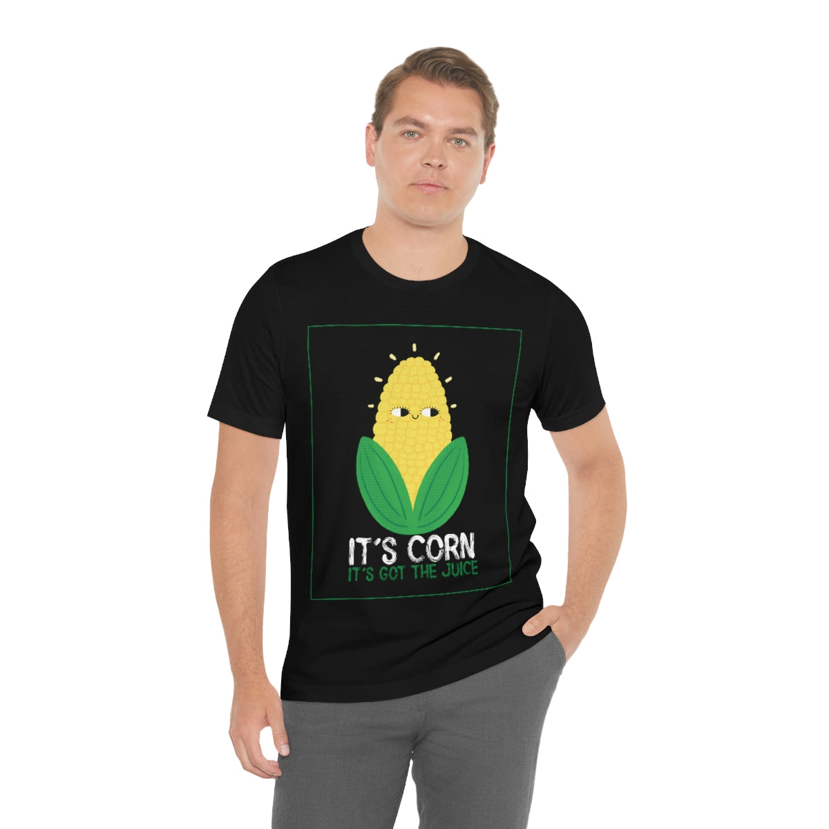It's Corn. It's Got The Juice 2 - Unisex T-Shirt
