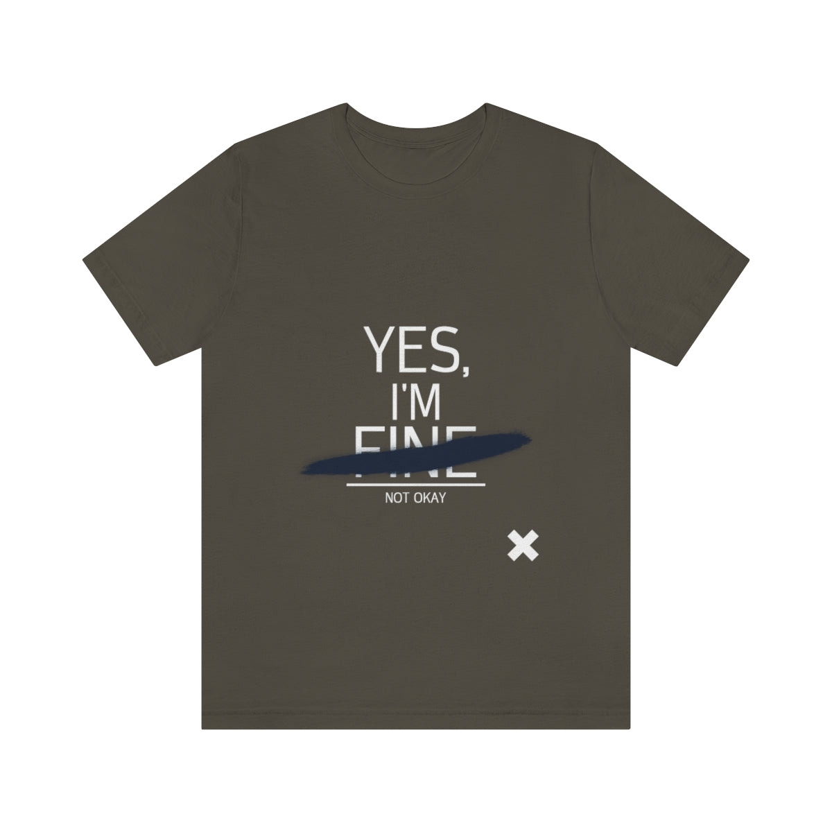 Yes, I'm Fine - Unisex T-Shirt