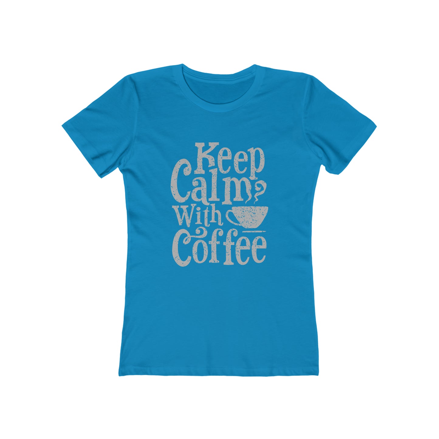 Keep Calm With Coffee - Women's T-shirt