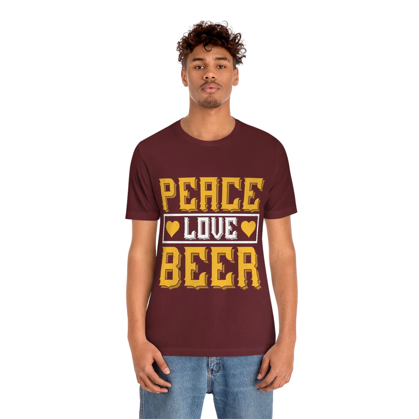 Peace Love Beer - Unisex T-Shirt