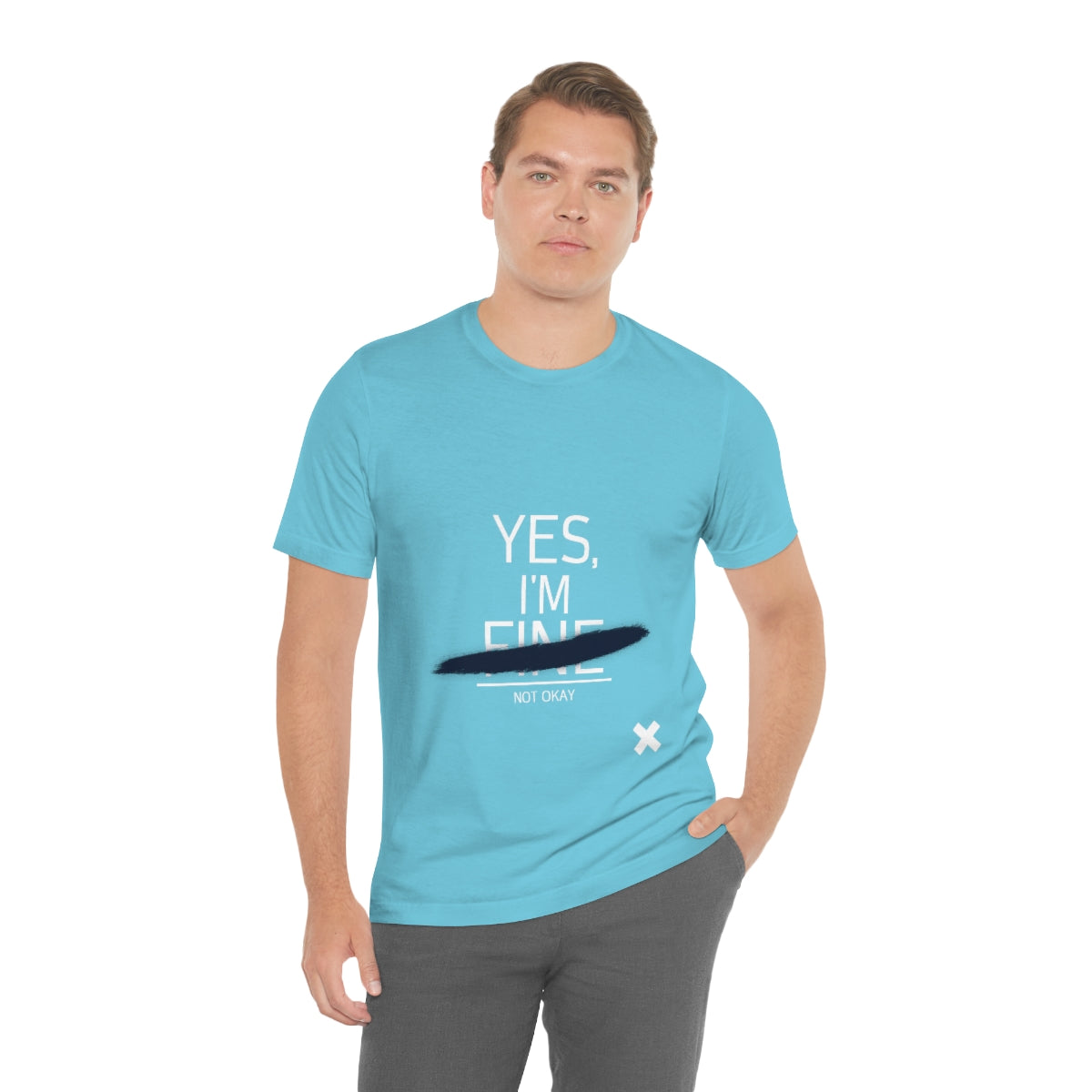 Yes, I'm Fine - Unisex T-Shirt
