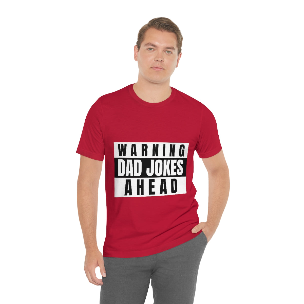 Warning Dad Jokes Aheads - Unisex T-Shirt